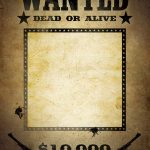29+ Free Customizable Wanted Poster Templates [Word+PDF]
